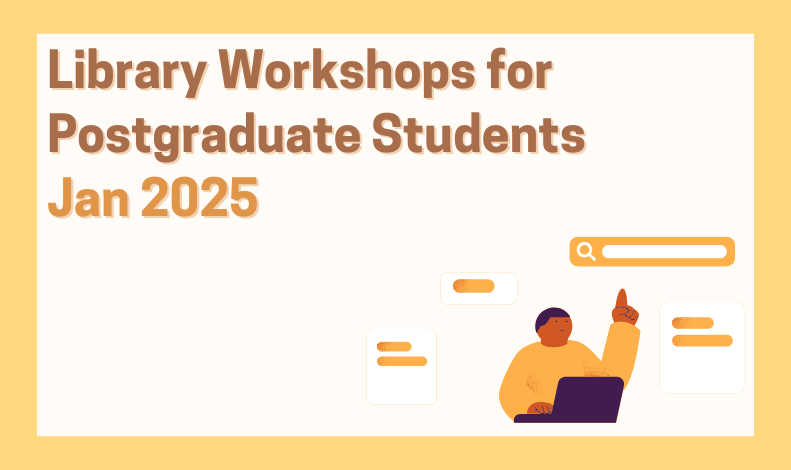 Library Workshops for Postgraduate Students