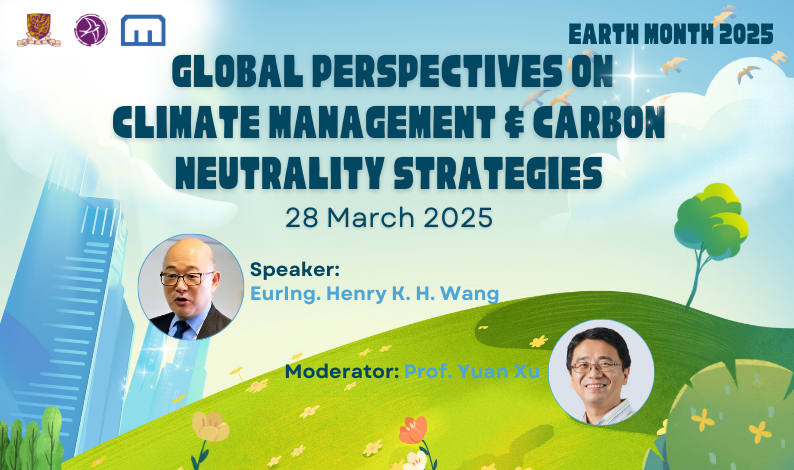 CUHK Library X MoCC Talk: Global Perspectives on Climate Management & Carbon Neutrality Strategies