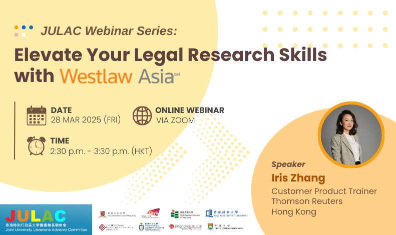 JULAC Webinar Series: Elevate Your Legal Research Skills with Westlaw Asia