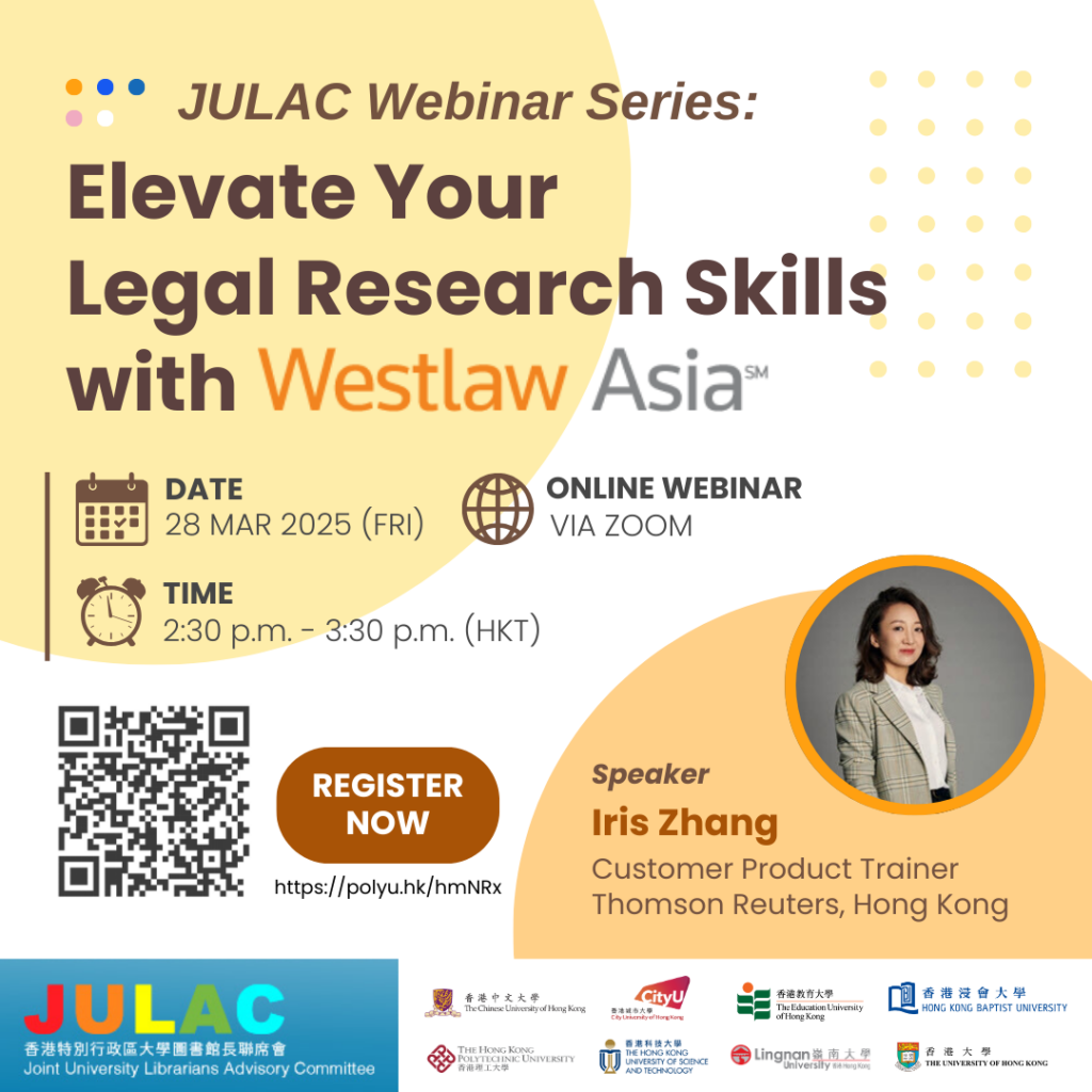 JULAC Webinar Series: Elevate Your Legal Research Skills with Westlaw Asia